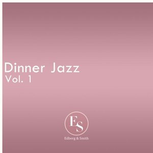 Dinner Jazz Vol. 1