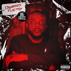 Doubted Floetry (Explicit)