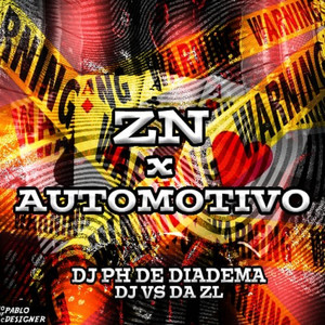 ZN X AUTOMOTIVO (Explicit)