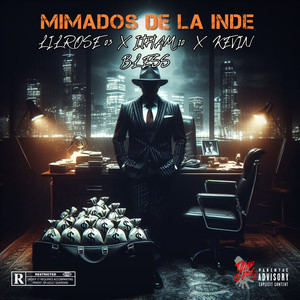 Mimados de la Inde (Explicit)