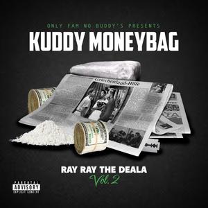 Ray Ray The Deala, Vol. 2 (Explicit)