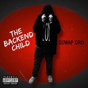 The Backend Child (Explicit)