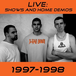 Shows and Home Demos 1997-1998 (Live)