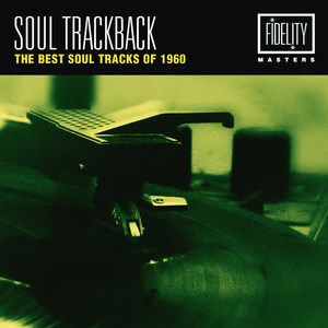 Soul Trackback - The Best Soul Tracks of 1960