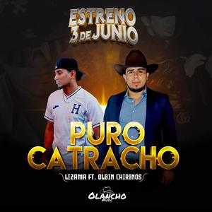 Puro Catracho (feat. Olbin Chirinos)