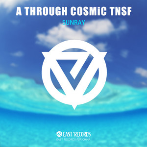 A Through Cosmic TNSF (Original Mix)