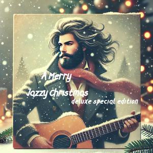 A Merry Jazzy Christmas (Deluxe Special Edition)