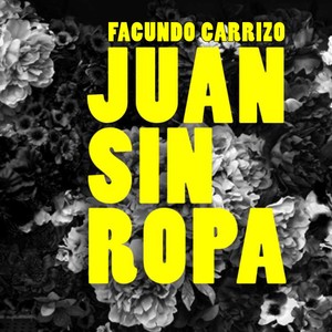 Juan Sin Ropa