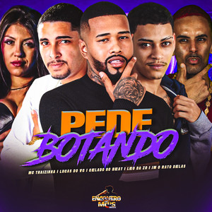 Gelado No Beat - PEDE BOTANDO (Explicit)