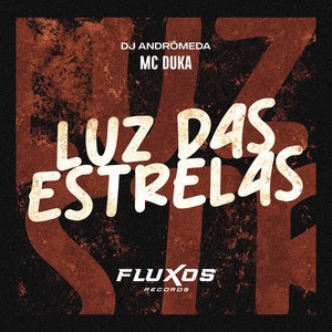 Luz das Estrelas (Explicit)