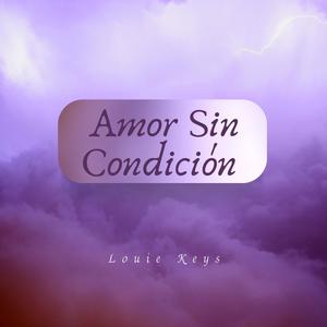 Amor Sin Condición