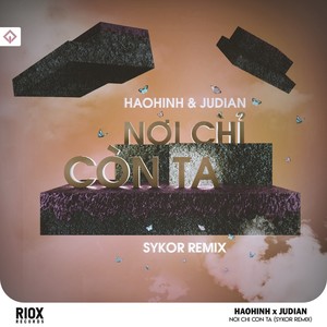 Nơi Chỉ Còn Ta (Sykor Remix)