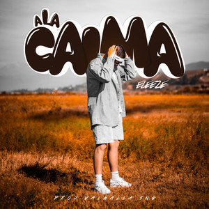 A la Calma (Explicit)