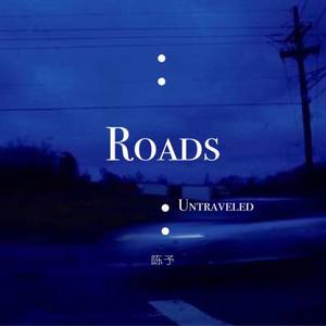 Roads Untraveled