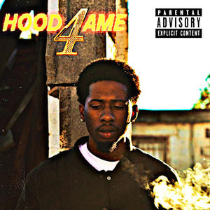 Hood4ame (Explicit)