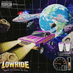 Lowride (Explicit)