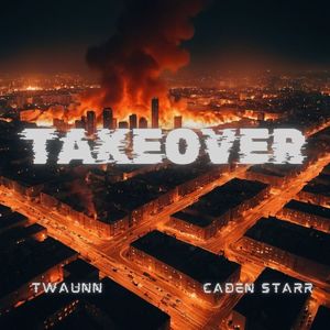 Takeover (Explicit)