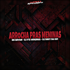 Arrocha Pras Meninas (Explicit)