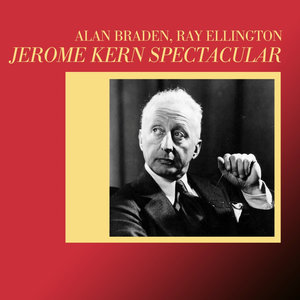 Jerome Kern Spectacular