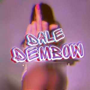 DALE DEMBOW