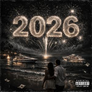 2026 (feat. JLCs) (Explicit)