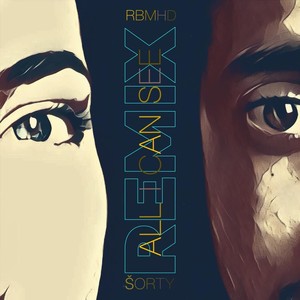 All I Can See (Rbmhd Remix)