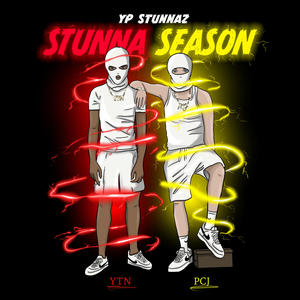 Stunna Season (Explicit)