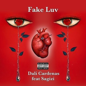 Fake Luv (feat. Sagizi) (Explicit)