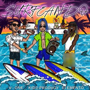 SURFEANDO (feat. Epteamgang) (Explicit)