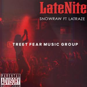 LateNite (feat. LaTraze) [Explicit]