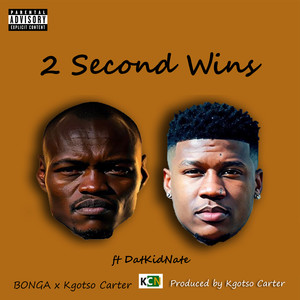 2 Second Wins (Explicit)