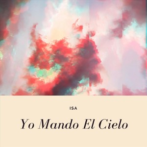 Yo Mando el Cielo