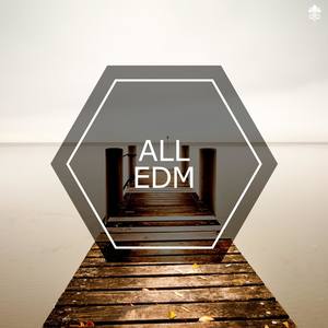 All EDM