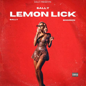Lemon Lick (Explicit)
