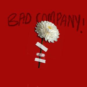 Bad Company (feat. Plized)