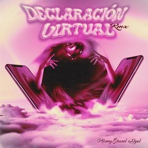 Declaración Virtual Remix (Explicit)
