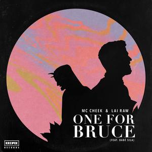 One For Bruce(feat. Babé Sila)
