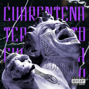 Cuarentena (feat. 4twnty) [Explicit]