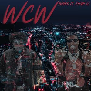 WCW (feat. Khaotic) (Explicit)