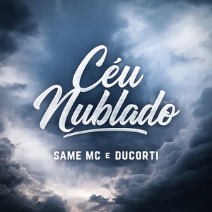 Céu Nublado (Explicit)