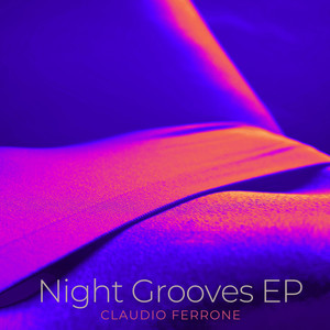 Night Grooves Ep