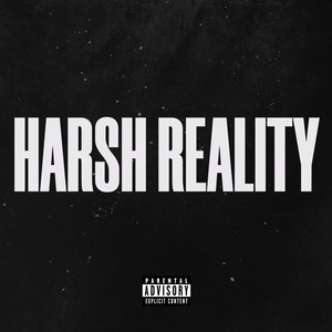 Harsh Reality (Ghostly Echoes Mix|Explicit)