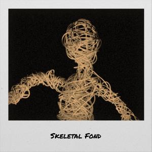 Skeletal Fond