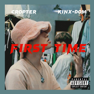 First time (Explicit)