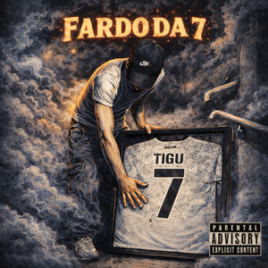 Fardo da 7 (Explicit)