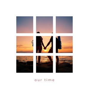 Our time (feat. Dabin)