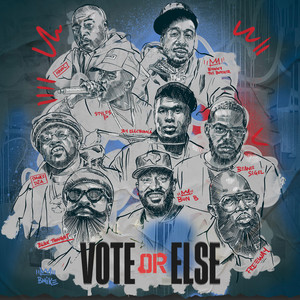 Vote Or Else (Explicit)