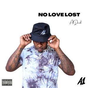 No Love Lost (Explicit)