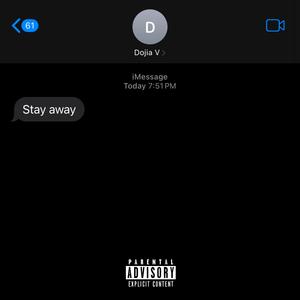 Stay Away (Explicit)