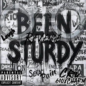 Been Sturdy (Explicit)